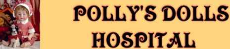 Polly's Doll Hospital and Teddy Clinic